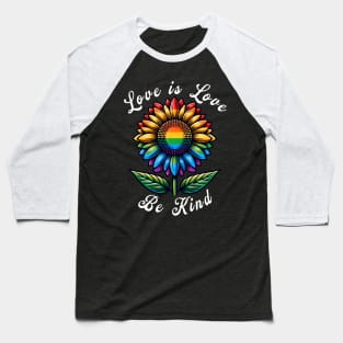 Love Is Love Rainbow Sunflower LGBT+ Gay Lesbian Pride 2024 Baseball T-Shirt